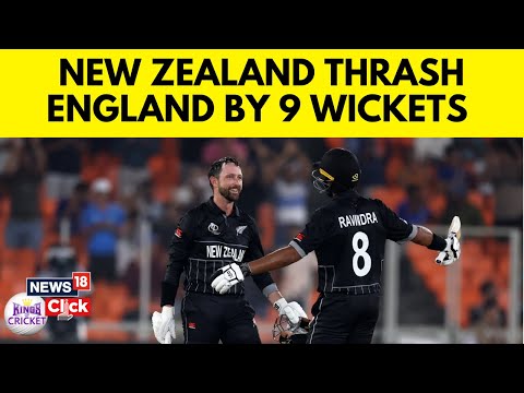 ENG Vs NZ ODI World Cup 2023 Highlights | New Zealand beat England by 9 Wickets | N18V