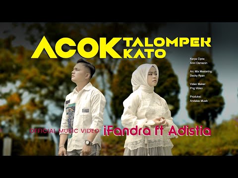 iPandra ft. Adistia - Acok Talompek Kato (Official Music Video)