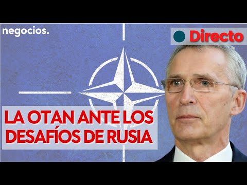 DIRECTO | La OTAN ante los desafíos de Rusia: Stoltenberg, guerra de Ucrania y nuevo orden mundial