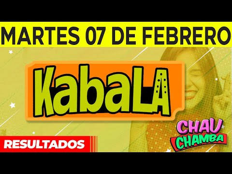 Resultado de kabala y Chau Chamba del Martes 7 de Febrero del 2023