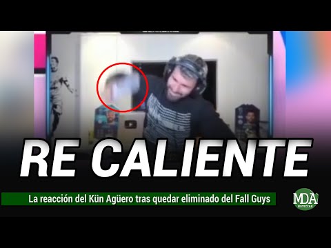 AGÜERO RE CALIENTE: El KÜN quedó eliminado del torneo de FALL GUYS de Ibai Llanos y REACCIONÓ ASÍ