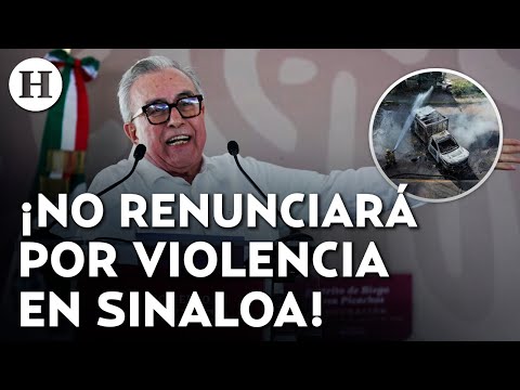 Tras 23 días de violencia en Sinaloa, Rubén Rocha aseguró que no dejará el cargo