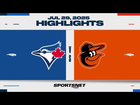 MLB Highlights | Blue Jays vs. Orioles - July 29, 2025 (Game 2)