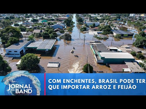 Com enchentes no estado, Brasil pode ter que importar arroz e feijão | Jornal da Band