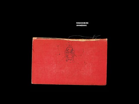 Radiohead - I Might Be Wrong [HD]