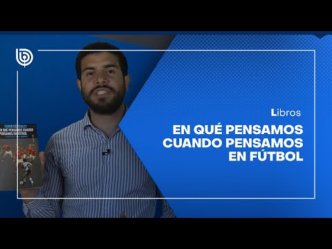 Comentario literario con Matías Cerda: En qué pensamos cuando pensamos en fútbol