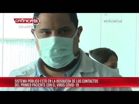Nicaragua da seguimiento a los contactos que tuvo el primer paciente con coronavirus