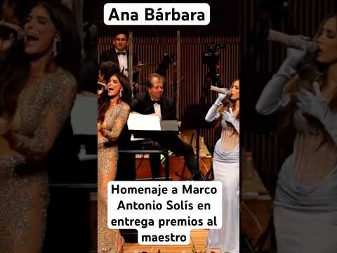 Ana Bárbara hace homenaje a Marco Antonio Solís en la entrega de premios al maestro de la música