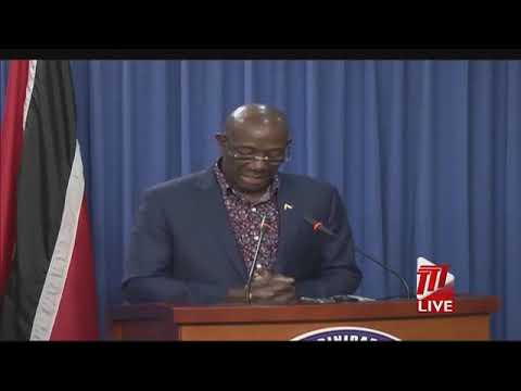 Press Conference Hosted by Prime Minister Rowley - Saturday 6th June 2020