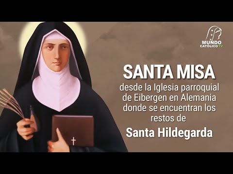 Santa Misa desde Alemania donde se encuentran los restos de Santa Hildegarda