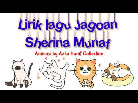 Lirik animasi kucing lagu jagoan Sherina Munaf