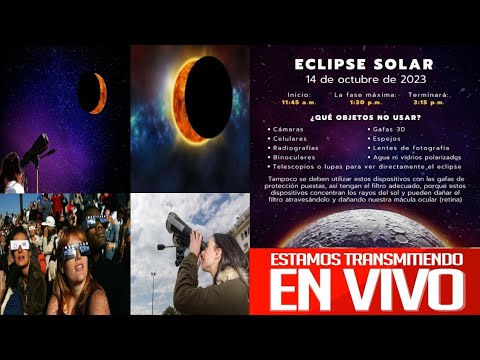 Donde ver Eclipse Solar 2023 en vivo, a que hora se verá el Eclipse Solar 2023, donde se podrá ver