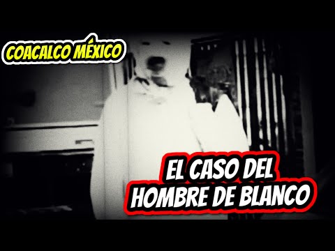 La inquietante Historia del Hombre de blanco que deambula por Coacalco se vuelve viral