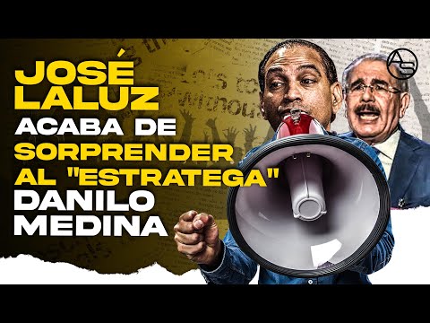 La Sorpresa De José Laluz A Danilo Medina Antes De Irse del PLD! ¿Se Quedará Dao El Expresidente