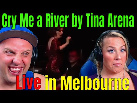 First Time reaction to Cry Me a River by Tina Arena: Live in Melbourne With Subtitles