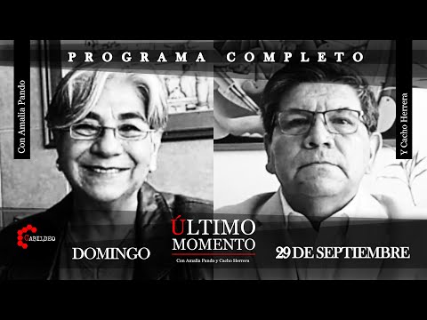 #ÚltimoMomento | PROGRAMA COMPLETO | 29.09.2024 | #CabildeoDigital