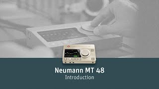 The Neumann MT 48 (Pt. 1/5) – Introduction