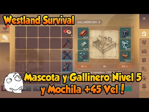 Westland Survival Mascota y Gallinero Nivel 5 y Mochila +45 Vel!