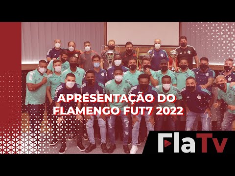 Apresentação do Flamengo Fut7 para 2022