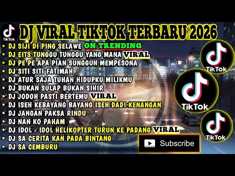 DJ VIRAL TIKTOK TERBARU 2026 | SIJI DI PING SELAWE - SOUND LINTANG SORE | TUNGGU TUNGGU YANG MANA