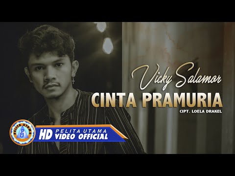 Vicky Salamor - CINTA PRAMURIA | (Official Music Video)