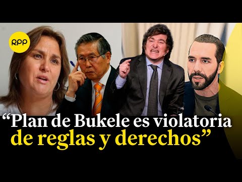 “Dos Bukeles más un Milei igual Fujimori y ¿dónde está Fujimori?”: Marisol Pérez Tello