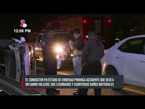 ¡Por Borracho! Conductor provoca tremendo vuelco en la carretera sur, Managua - Nicaragua