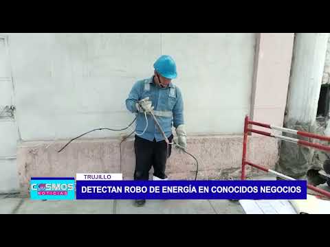 Trujillo: Detectan robo de energía en conocidos negocios