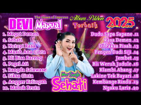 Viral❗️SEHATI NEW SINGLE 2025 DEVI MANUAL FULL ALBUM PILIHAN TERBAIK POPULER 2025
