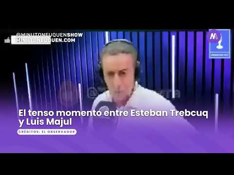 El tenso momento entre Esteban Trebcuq y Luis Majul- Minuto Neuquén Show