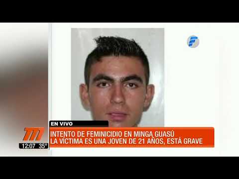 Intento de feminicidio en Minga Guazú