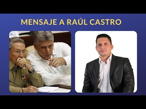 Mensaje de Eliecer Avila a Raúl Castro.