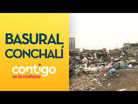 ESCOMBROS Y MAL OLOR: El mega basural que afecta a vecinos de Conchalí - Contigo en la Mañana