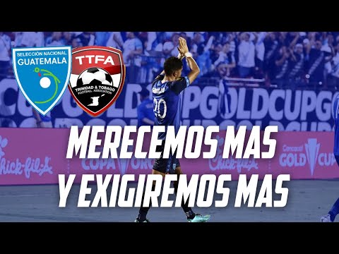 ANALISIS GUATEMALA VS TRINIDAD Y TOBAGO | Fútbol Quetzal Radio