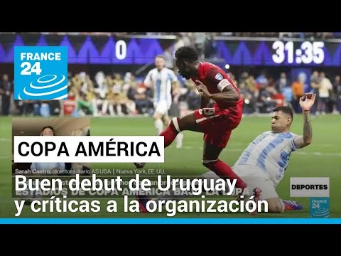 Buen debut de Uruguay y críticas a la organización • FRANCE 24 Español