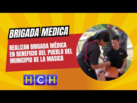 Realizan brigada médica en beneficio del pueblo del municipio de La Masica, Atlántida