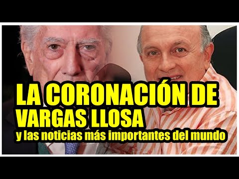 LA CORONACIÓN DE VARGAS LLOSA: Crónica Gardeazábal y Londoño con #noticias del #mundo