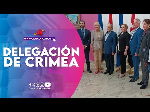 Delegación de Crimea fortalece lazos con Nicaragua: Cooperación en economía, turismo e inversiones