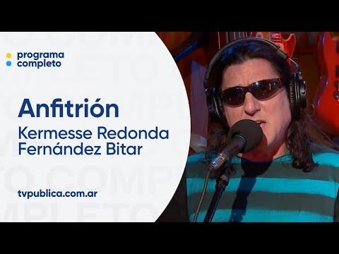 La Kermesse Redonda y Marcelo Fernández Bitar - Anfitrión, Lito Vitale