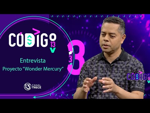 Entrevista: Proyecto “Wonder Mercury” | Código 13.