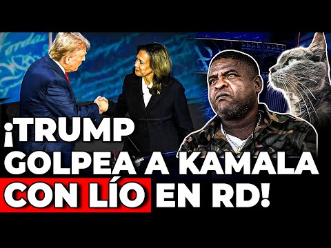 ¡En Rep Dominicana Está La Clave Para El Triunfo De Trump! ¡El Giro Que Kamala Harris No Vió Venir!