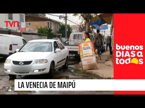 La Venecia de Maipú: Vecinos denuncian calles anegadas en su barrio | Buenos días a todos
