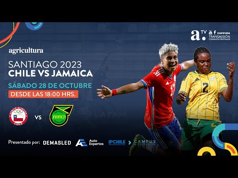 CHILE VS JAMAICA - LA ROJA FEMENINA EN LOS JJPP SANTIAGO 2023  - 28 DE OCTUBRE 2023