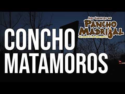 Cuentos de Pancho Madrigal  - Concho Matamoros  - La Momia del Galope