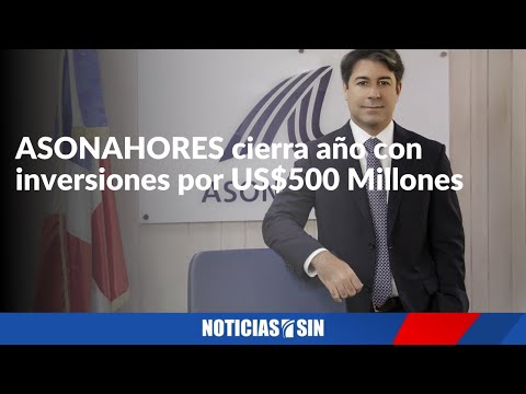 ASONAHORES cierra año con inversiones por US$500 Millones
