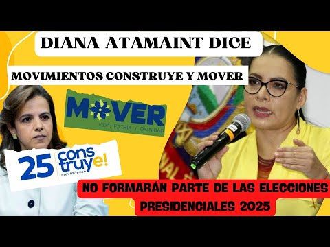 Diana Atamaint dice que ni Construye y Mover participaran de las elecciones presidenciales 2025