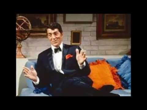 Dean Martin  Ain't That A Kick In The Head.