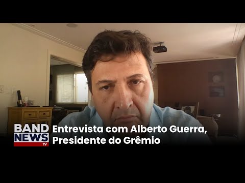 Presidente do Grêmio fala sobre brasileirão | BandNews TV
