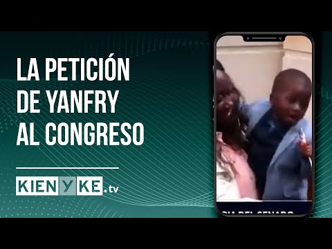 La petición de Yanfry al congreso