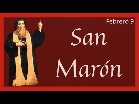 ?? Vida y Obra de San Marón (Santoral Febrero)